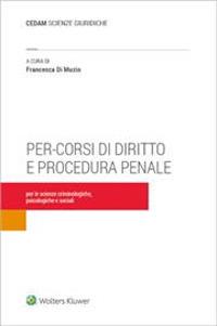 Pre-corsi di diritto e procedura penale - Francesca Di Muzio - Libro CEDAM 2023 | Libraccio.it