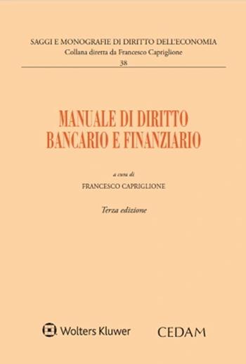 Manuale di diritto bancario e finanziario  - Libro CEDAM 2024 | Libraccio.it