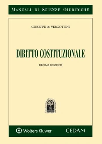 Diritto costituzionale - Giuseppe De Vergottini - Libro CEDAM 2023, Manuali di scienze giuridiche | Libraccio.it