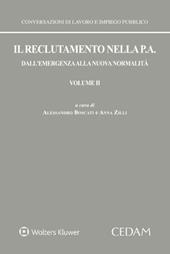 Il reclutamento nella P. A. Dall'emergenza alla nuova normalità. Vol. 2