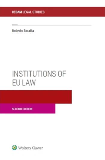 Institutions of EU law - Roberto Baratta - Libro CEDAM 2024 | Libraccio.it