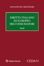 Diritto italiano ed europeo dei consumatori. Studi