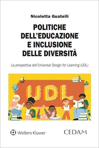Politiche dell’educazione e inclusione delle diversità  - Libro CEDAM 2025 | Libraccio.it