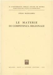 Le materie di competenza regionale