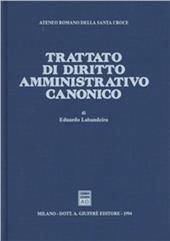Trattato di diritto amministrativo canonico