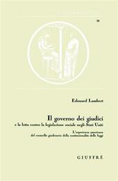 Il governo dei giudici e la lotta contro la legislazione sociale negli Stati Uniti