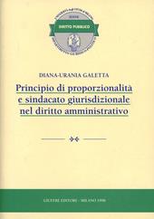 Principio di proporzionalità e sindacato giurisdizionale nel diritto amministrativo