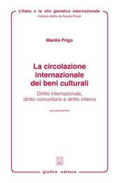 Le limitazioni dei diritti patrimoniali privati nel diritto internazionale