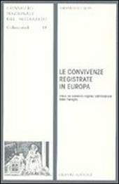 Le convivenze registrate in Europa. Verso un secondo regime patrimoniale della famiglia