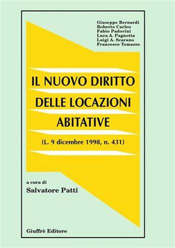 Il nuovo diritto delle locazioni abitative (L. 9 dicembre 1998, n. 431)  - Libro Giuffrè 2001 | Libraccio.it