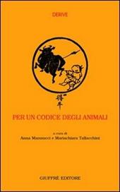 Per un codice degli animali. Commenti sulla normativa vigente