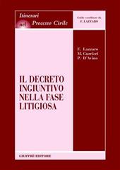 Il decreto ingiuntivo nella fase litigiosa