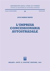 L' impresa concessionaria autostradale