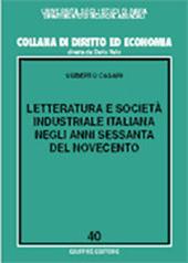 Letteratura e società industriale italiana negli anni Sessanta del Novecento