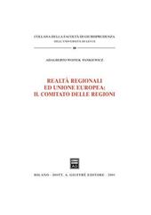 Realtà regionali ed unione europea: il comitato delle regioni