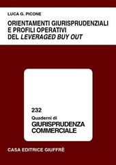 Orientamenti giurisprudenziali e profili operativi del leveraged buy out