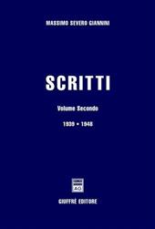 Scritti. Vol. 2: 1939-1948.