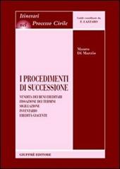 I procedimenti di successione. Vendita dei beni ereditari. Fissazione dei termini. Sigillazione. Inventario. Eredità giacente