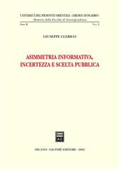 Asimmetria informativa, incertezza e scelta pubblica