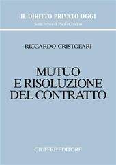 Mutuo e risoluzione del contratto