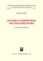 Giustizia e giurisprudenza nell'Italia preunitaria. Il Senato di Genova