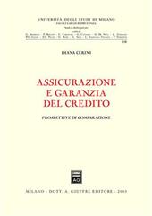 Assicurazione e garanzia del credito. Prospettive di comparazione