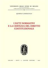 I fatti normativi e la certezza del diritto costituzionale
