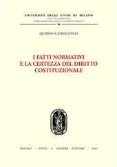 I fatti normativi e la certezza del diritto costituzionale