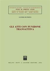 Gli atti con funzione transattiva