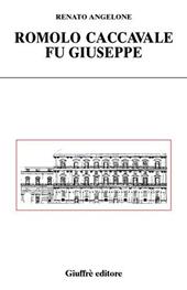 Romolo Caccavalle fu Giuseppe