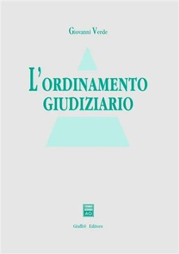 L' ordinamento giudiziario - Giovanni Verde - Libro Giuffrè 2003 | Libraccio.it