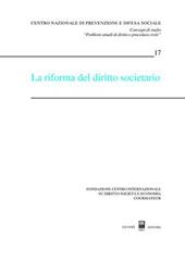 La riforma del diritto societario. Atti del Convegno (Courmayeur, 27-28 settembre 2002)
