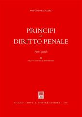 Principi di diritto penale. Parte speciale. Vol. 3: Delitti contro il patrimonio.