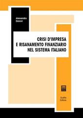 Crisi d'impresa e risanamento finanziario nel sistema italiano