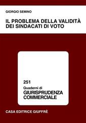 Il problema della validità dei sindacati di voto