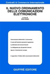 Il nuovo ordinamento delle comunicazioni elettroniche