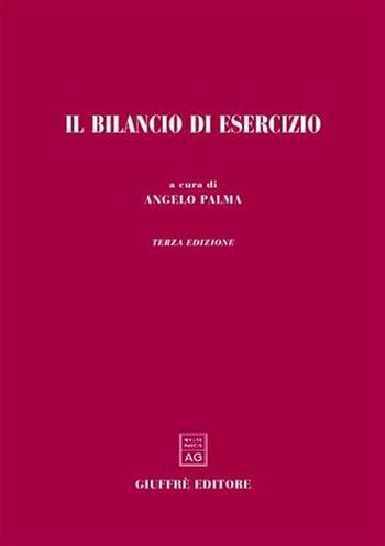 Il bilancio di esercizio  - Libro Giuffrè 2003 | Libraccio.it