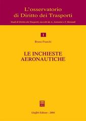 Le inchieste aeronautiche