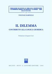 Il dilemma. Contributo alla logica giuridica