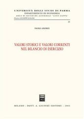 Valori storici e valori correnti nel bilancio di esercizio