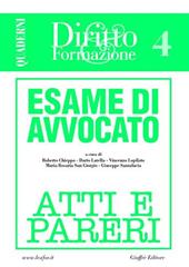 Esame di avvocato. Atti e pareri. Vol. 4