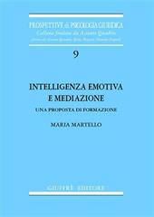 Intelligenza emotiva e mediazione. Una proposta di formazione