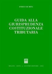 Guida alla giurisprudenza cosituzionale tributaria