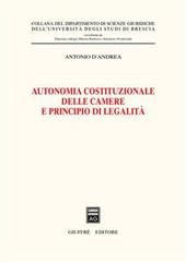 Autonomia costituzionale delle Camere e principio di legalità