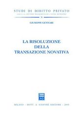 La risoluzione della transazione novativa