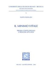 Il minimo vitale. Profili costituzionali e processi attuativi