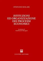 Istituzioni ed organizzazione dei processi economici
