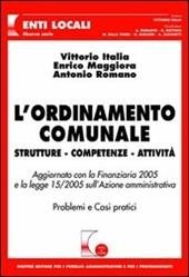 L' ordinamento comunale. Strutture, competenze, attività