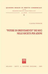 «Potere di orientamento» dei soci nella società per azioni