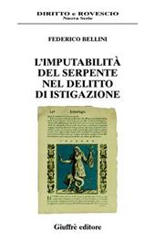 L' imputabilità del serpente nel delitto di istigazione